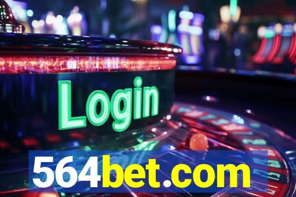 564bet.com