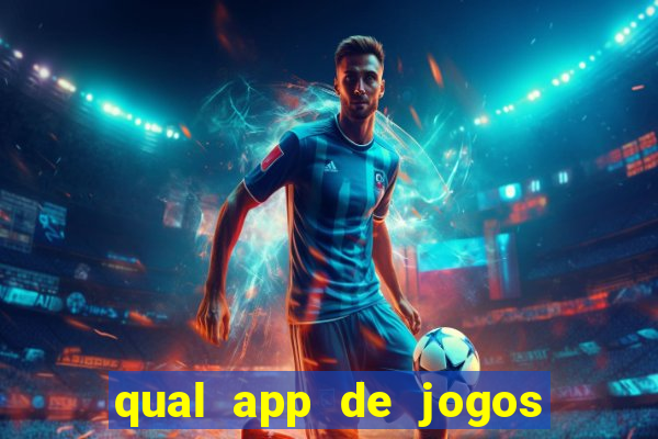 qual app de jogos que ganha dinheiro de verdade