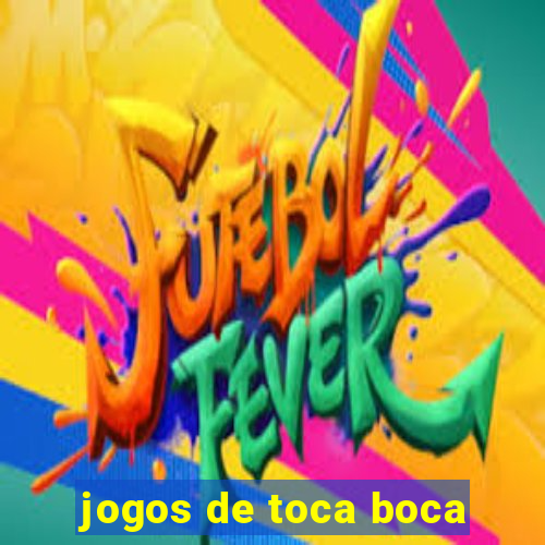 jogos de toca boca