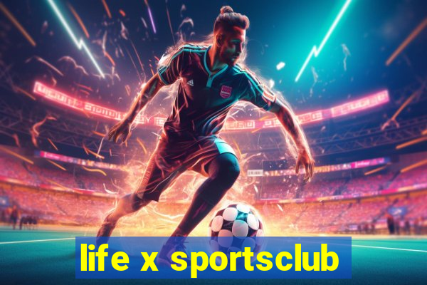 life x sportsclub