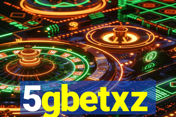 5gbetxz