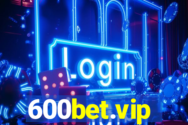 600bet.vip