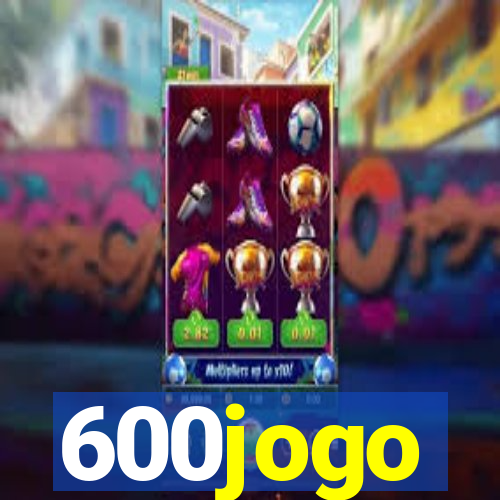 600jogo