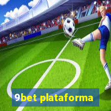 9bet plataforma