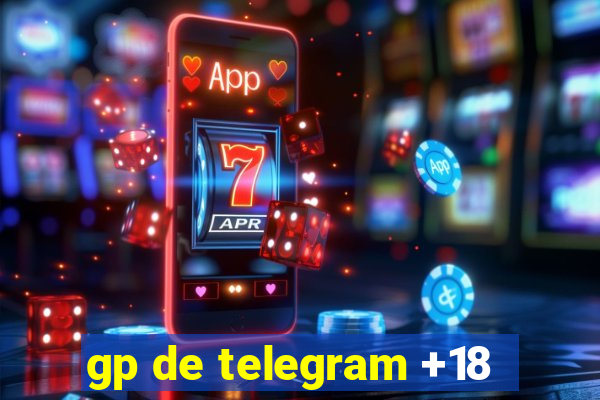 gp de telegram +18