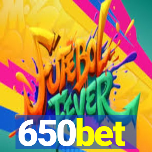 650bet