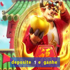 deposite 1 e ganhe 10 no fortune tiger