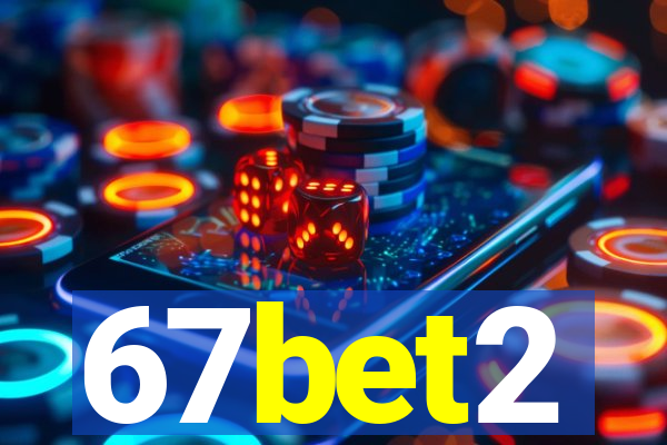 67bet2