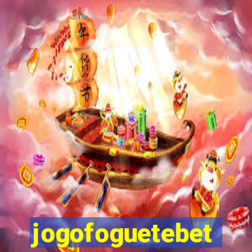 jogofoguetebet