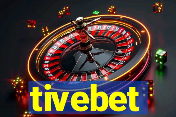 tivebet