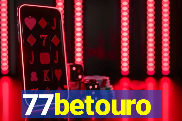 77betouro