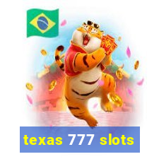 texas 777 slots