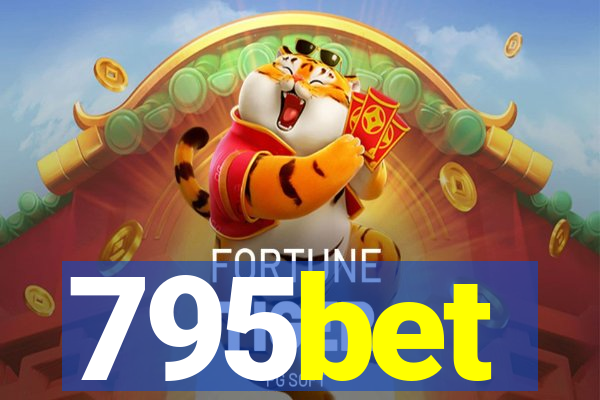 795bet