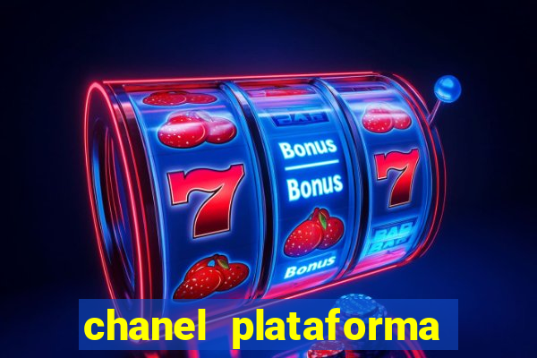 chanel plataforma de jogos