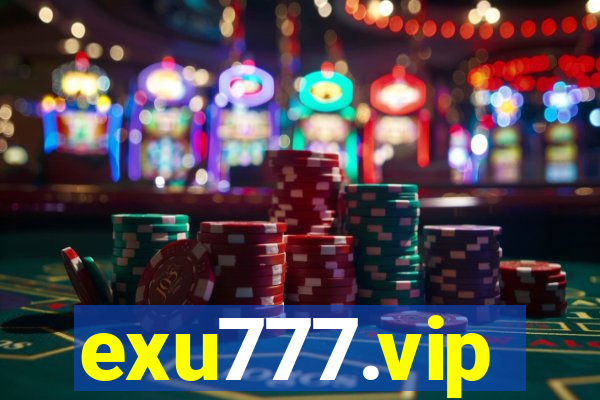 exu777.vip