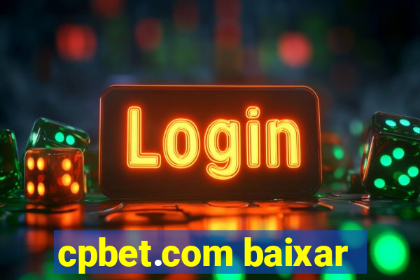 cpbet.com baixar