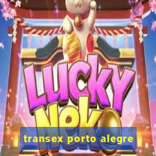 transex porto alegre