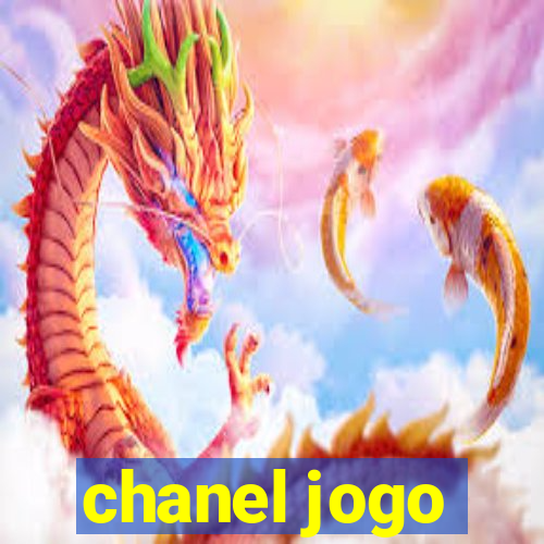 chanel jogo