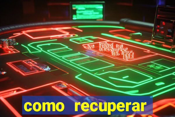 como recuperar conta no 7games