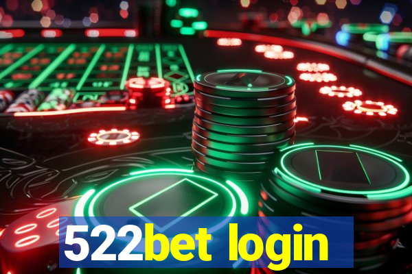 522bet login