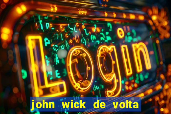 john wick de volta ao jogo download