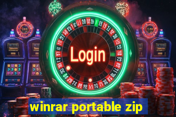 winrar portable zip