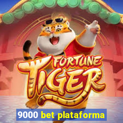 9000 bet plataforma