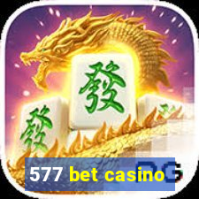 577 bet casino