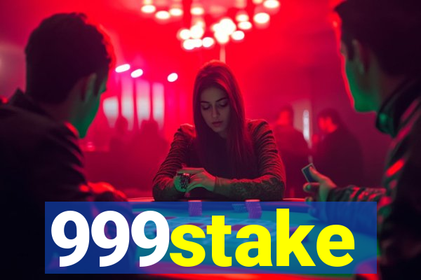 999stake