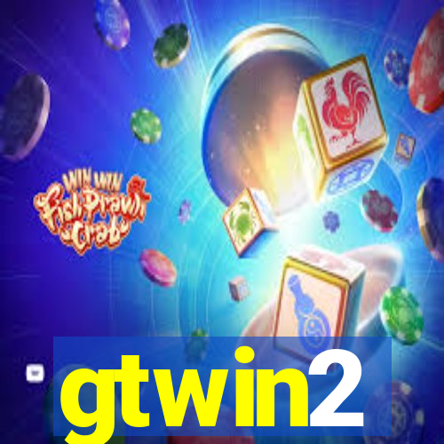 gtwin2