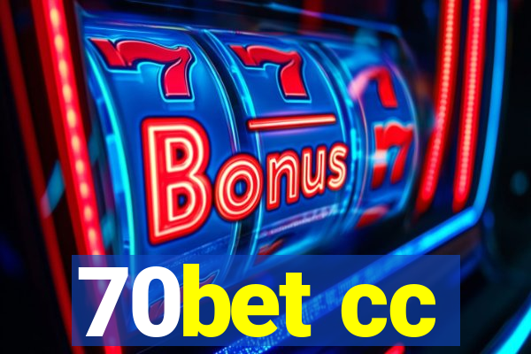 70bet cc