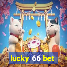 lucky 66 bet