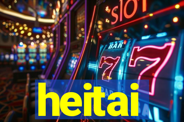 heitai