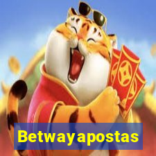 Betwayapostas