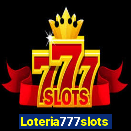 Loteria777slots