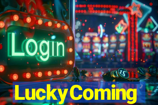 LuckyComing