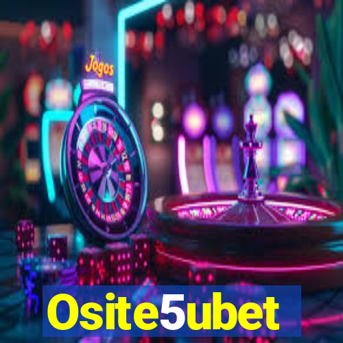 Osite5ubet