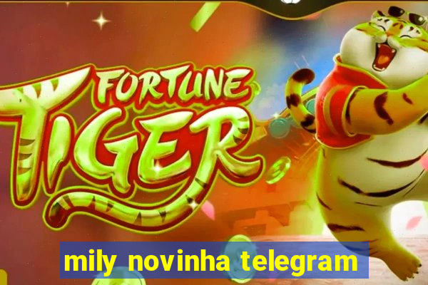 mily novinha telegram