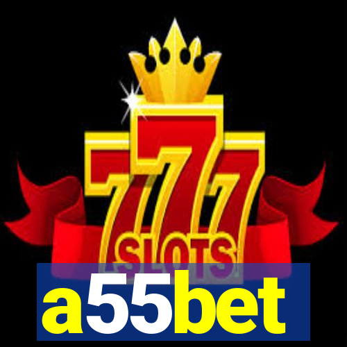 a55bet