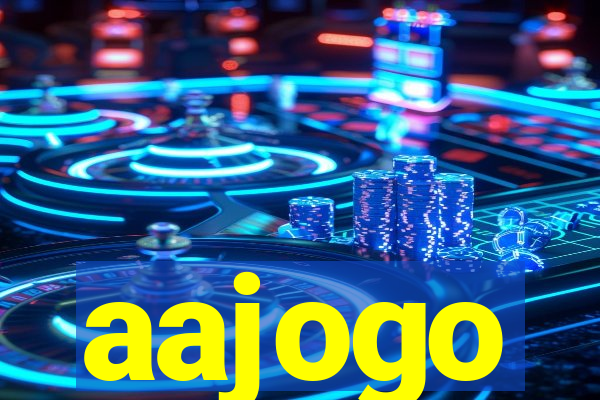 aajogo