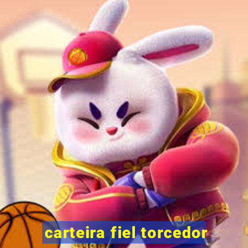 carteira fiel torcedor