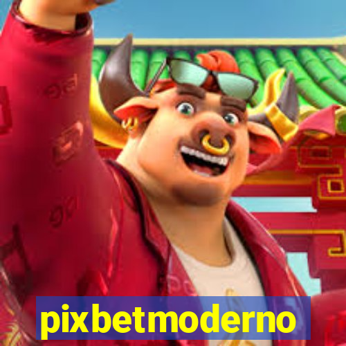 pixbetmoderno