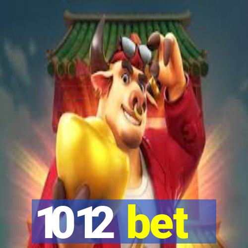 1012 bet