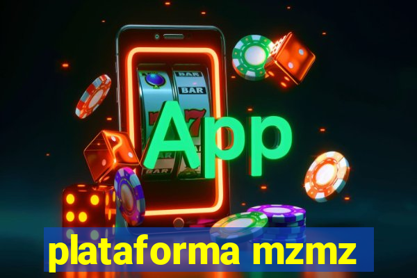 plataforma mzmz