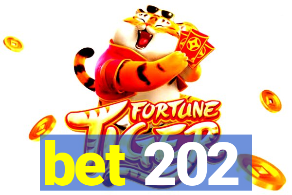 bet 202