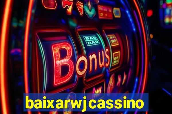 baixarwjcassino