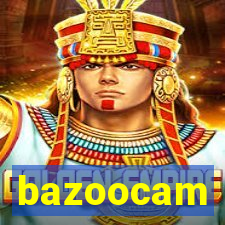 bazoocam