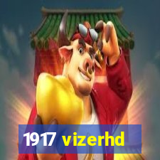 1917 vizerhd