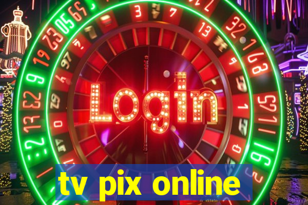 tv pix online