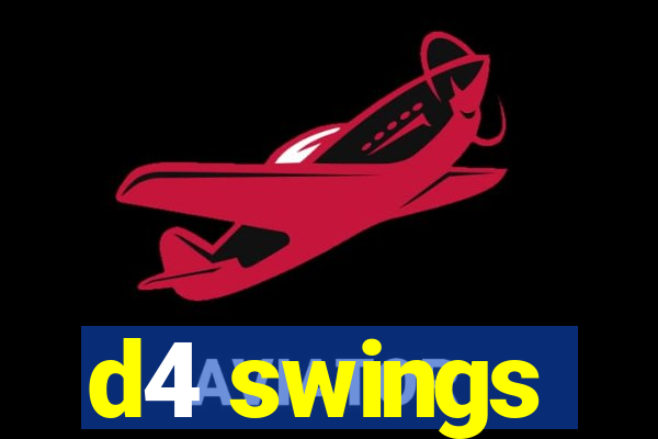 d4 swings